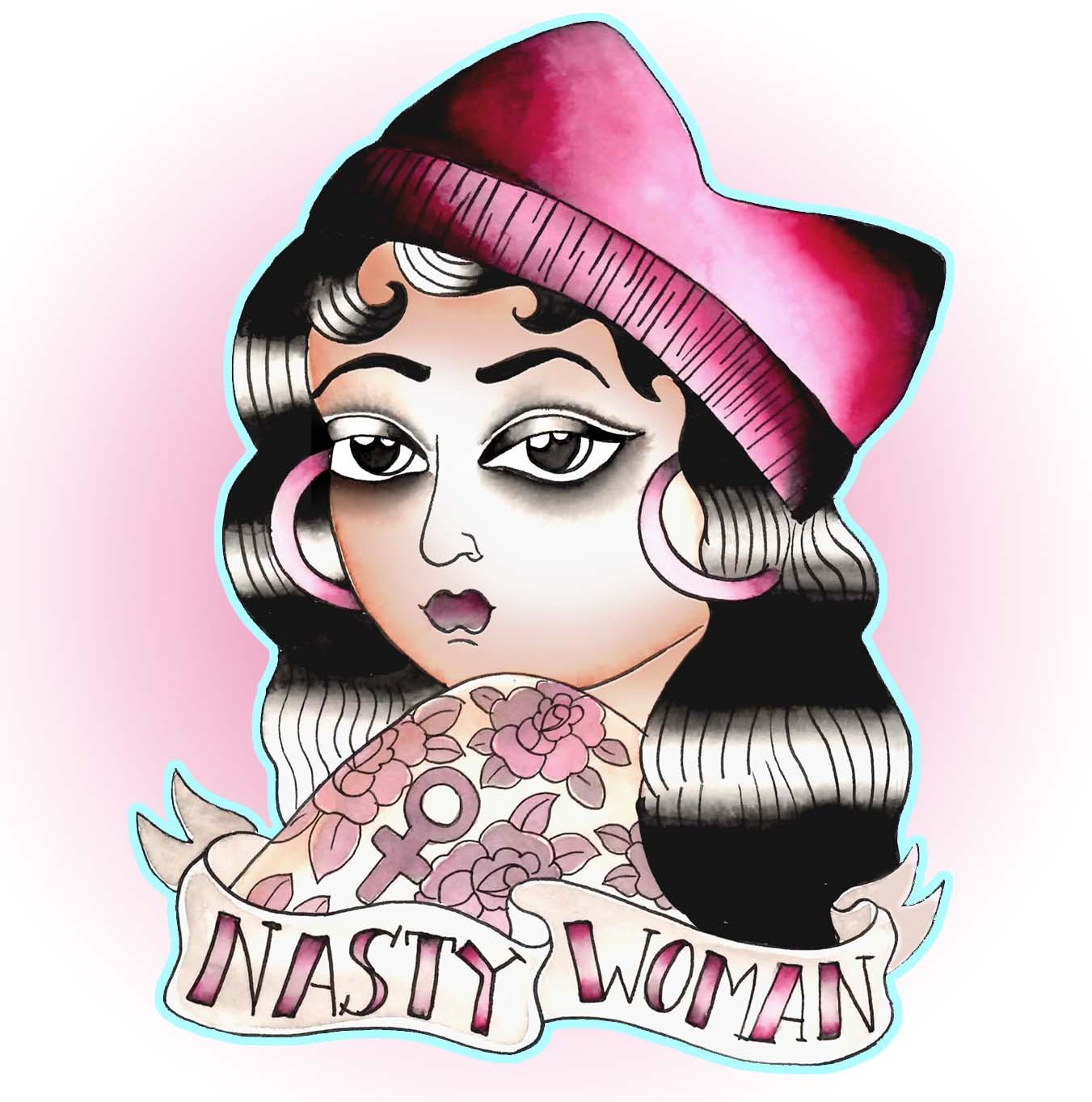 I am a Nasty Woman!