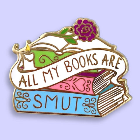 All My Books Are Smut Lapel Pin