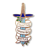 Fighting Invisible Battles Lapel Pin