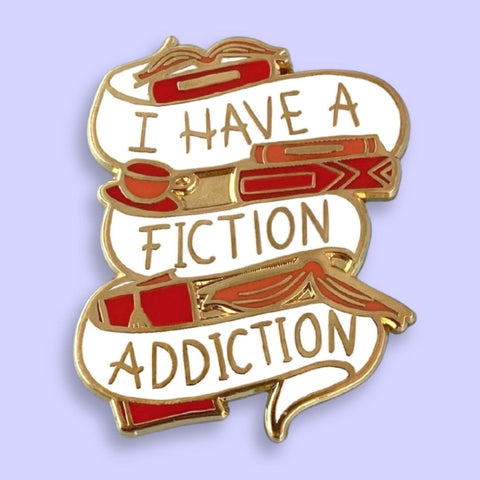 I Have A Fiction Addiction Lapel Pin