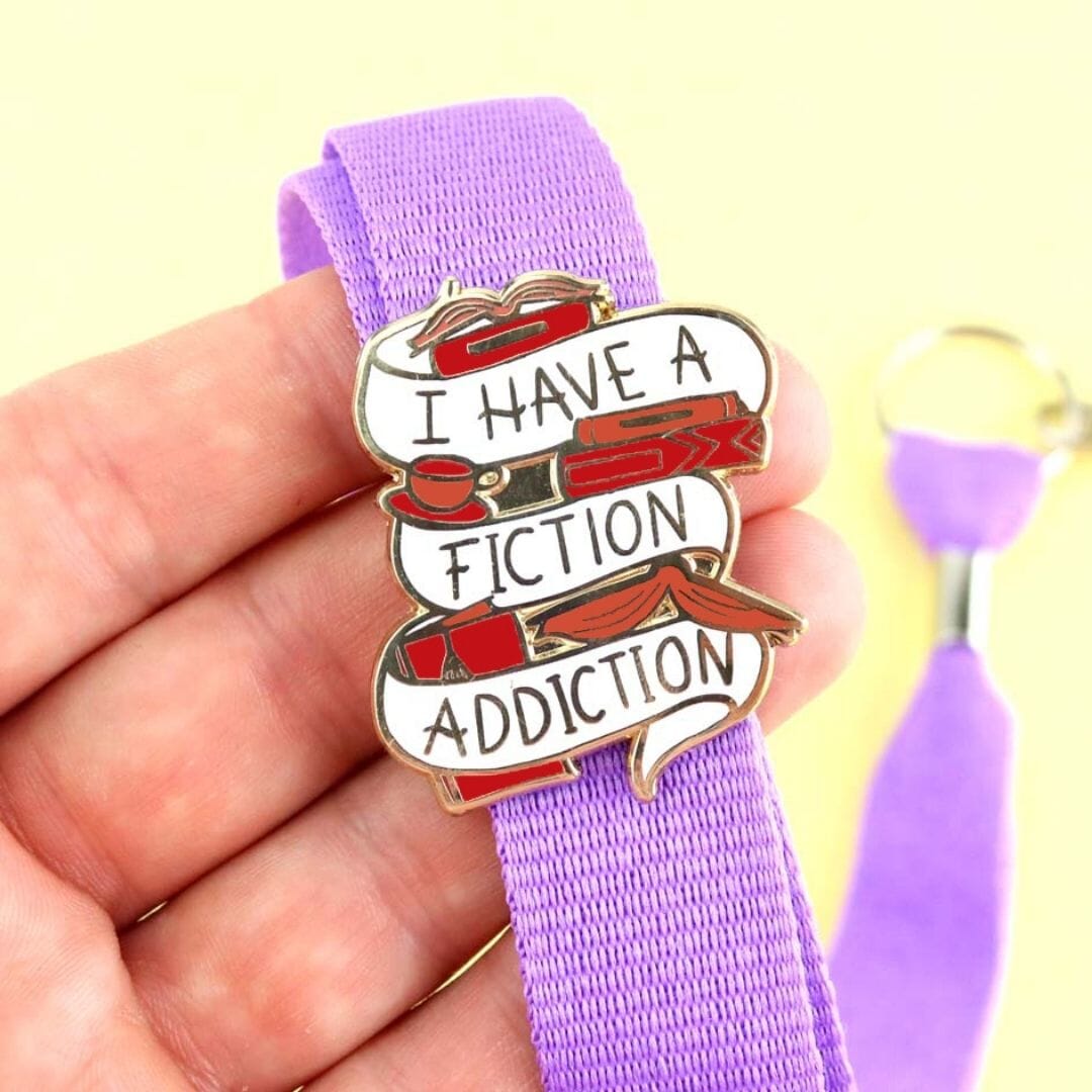 I Have A Fiction Addiction Lapel Pin