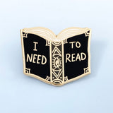 I Need To Read Lapel Pin