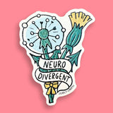 Neurodivergent Sticker