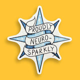 Proudly Neuro-Sparkly Sticker