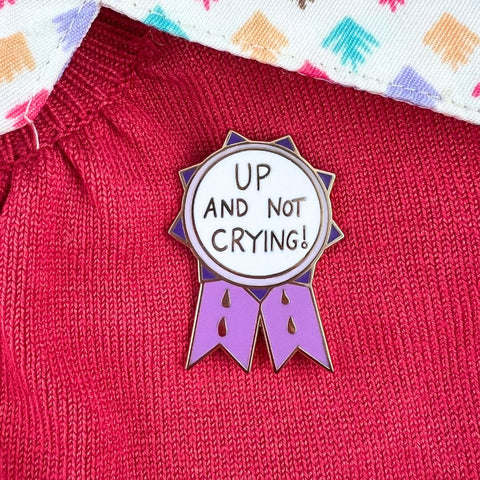 Up And Not Crying Award Lapel Pin