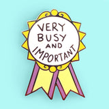 Very Busy and Important Award Lapel Pin