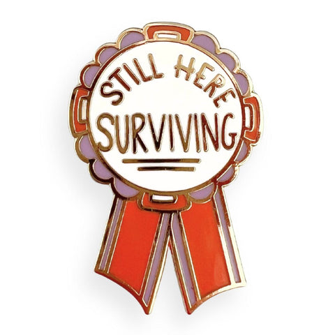 Still Here Surviving Award Lapel Pin