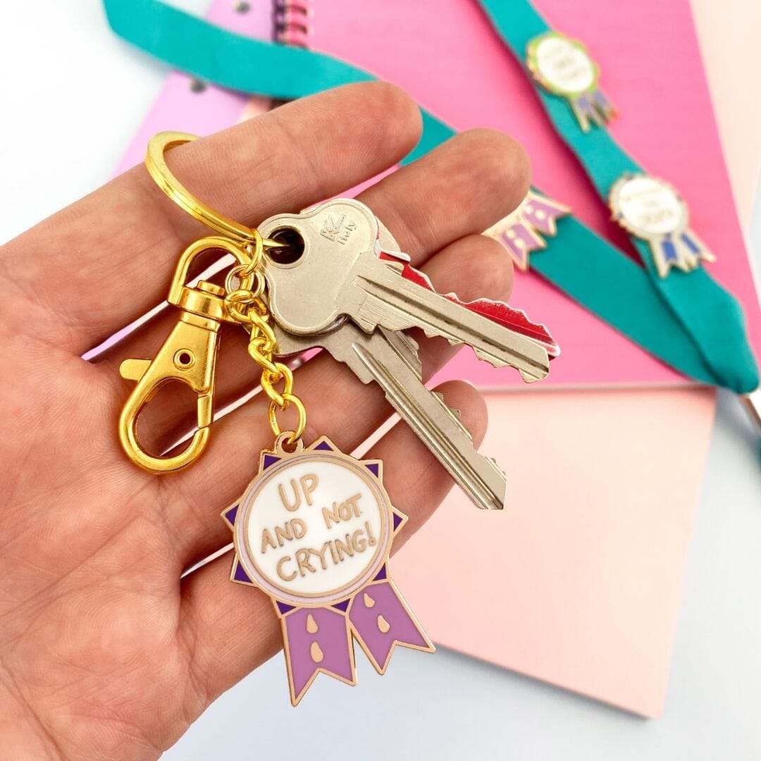 Up And Not Crying Keychain