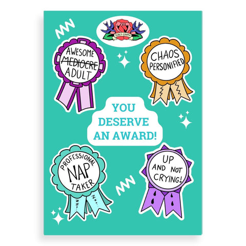 You Deserve An Award A6 Sticker Sheet