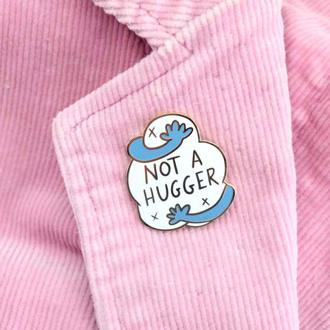 Not a Hugger Lapel Pin